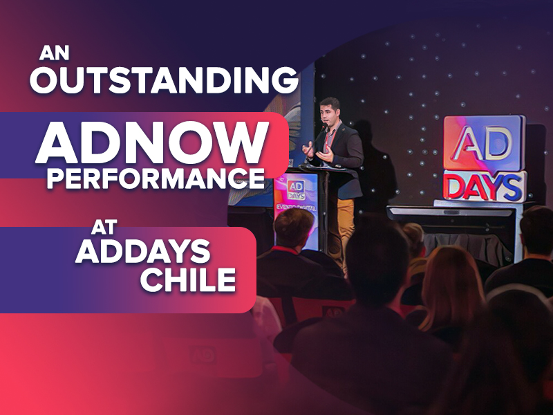 Adnow Chile ADdays review